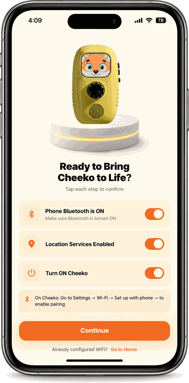 Cheeko Parent App pairing screen: Ready to Bring Cheeko to Life, with confirmations for phone Bluetooth, location services and turning Cheeko on, above a Continue button.
